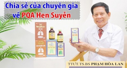 Thầy thuốc ưu tú Phạm Hòa Lan chia sẻ về bí quyết dứt điểm bệnh Hen Suyễn